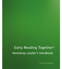 Early Reading Together®: Workshop Leader's Handbook