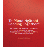 Te Pānui Ngātahi (Reading Together®) Booklet for Parents