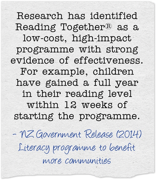Quote from NZ Government Release (2014) Literacy programme to benefit more communities